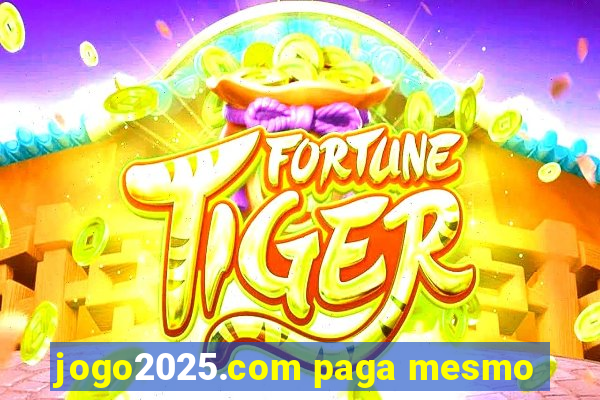 jogo2025.com paga mesmo